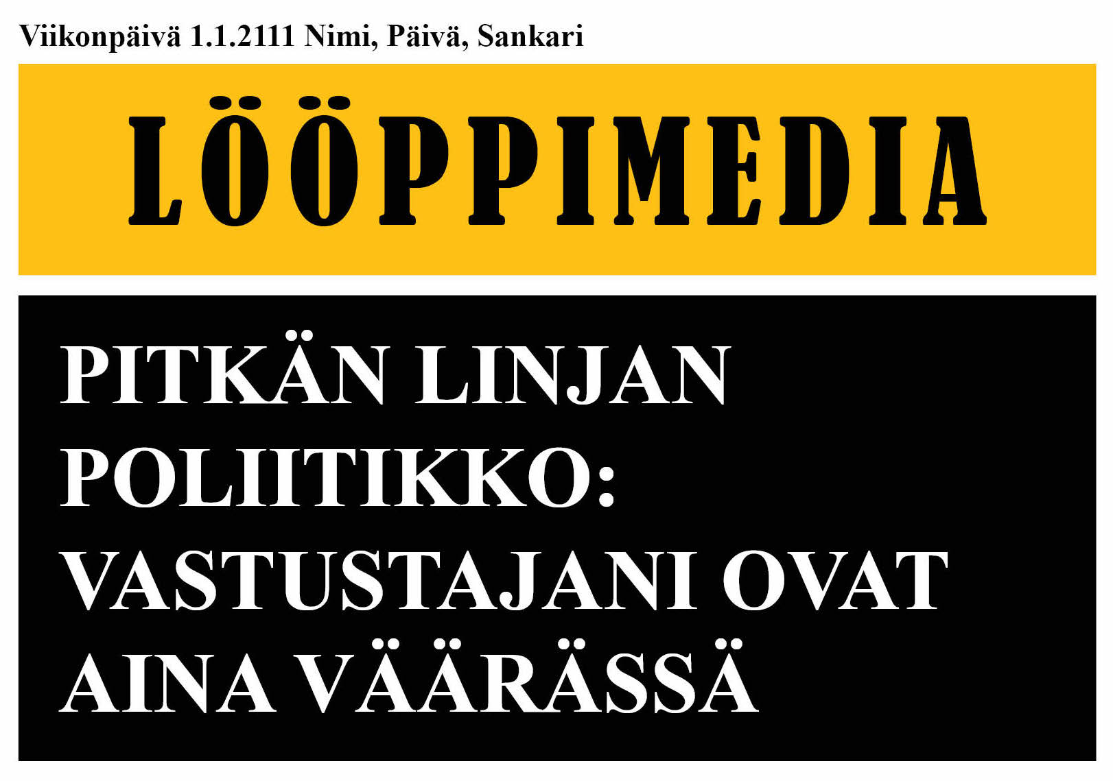 lööppi vastustajat