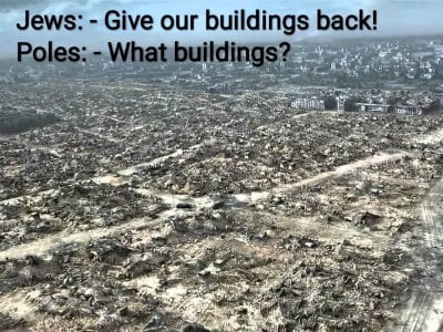 Meme about reprivatization in Poland. Author is trying to convience people that Jewish property in Poland was completely destroyed.