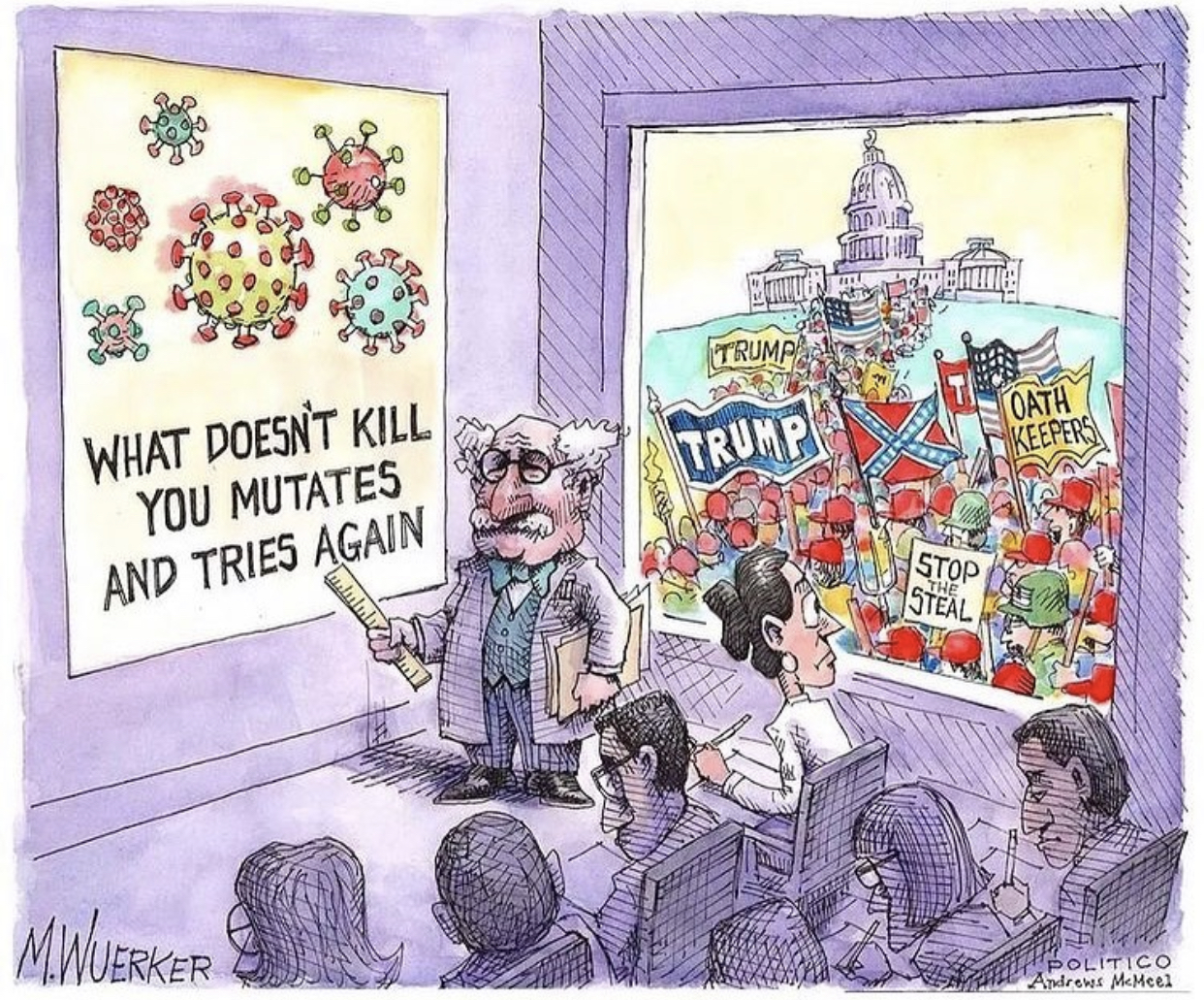 This picture shows a scientist presenting a poster that says, "what doesn't kill you mutates and tries again". There is a nervous woman who is looking outside of the window at a crowd of people who have trump signs. 