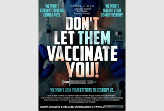 An anti-vax message from the Nation of Islam.
