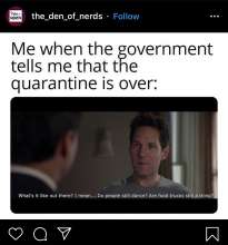 When the Government says the Quarantine is over