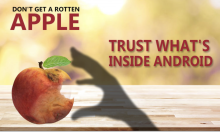 This is an Android advertisement. The symbol clearly alludes to Apple, though Android doesn't mention it by name. Android aims to communicate that Apple's features are ineffective or irrelevant, implying Android is the more reliable choice. The message is clear: it's up to you to decide whether to spend more on a "costly, rotten Apple" or choose the affordable, dependable Android option.