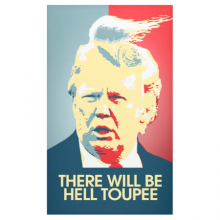 There Will Be Hell Toupee